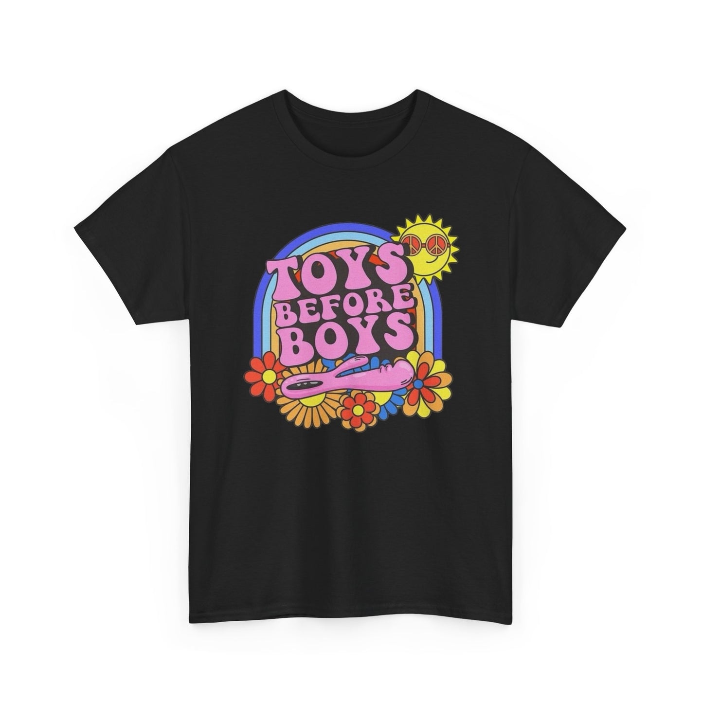 Toys Before Boys Sex Jokes Funny Graphic T Shirt Unisex Heavy Cotton Tee