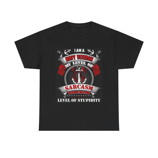 I'm A Navy Veteran Graphic T Shirt Military Unisex Heavy Cotton Tee