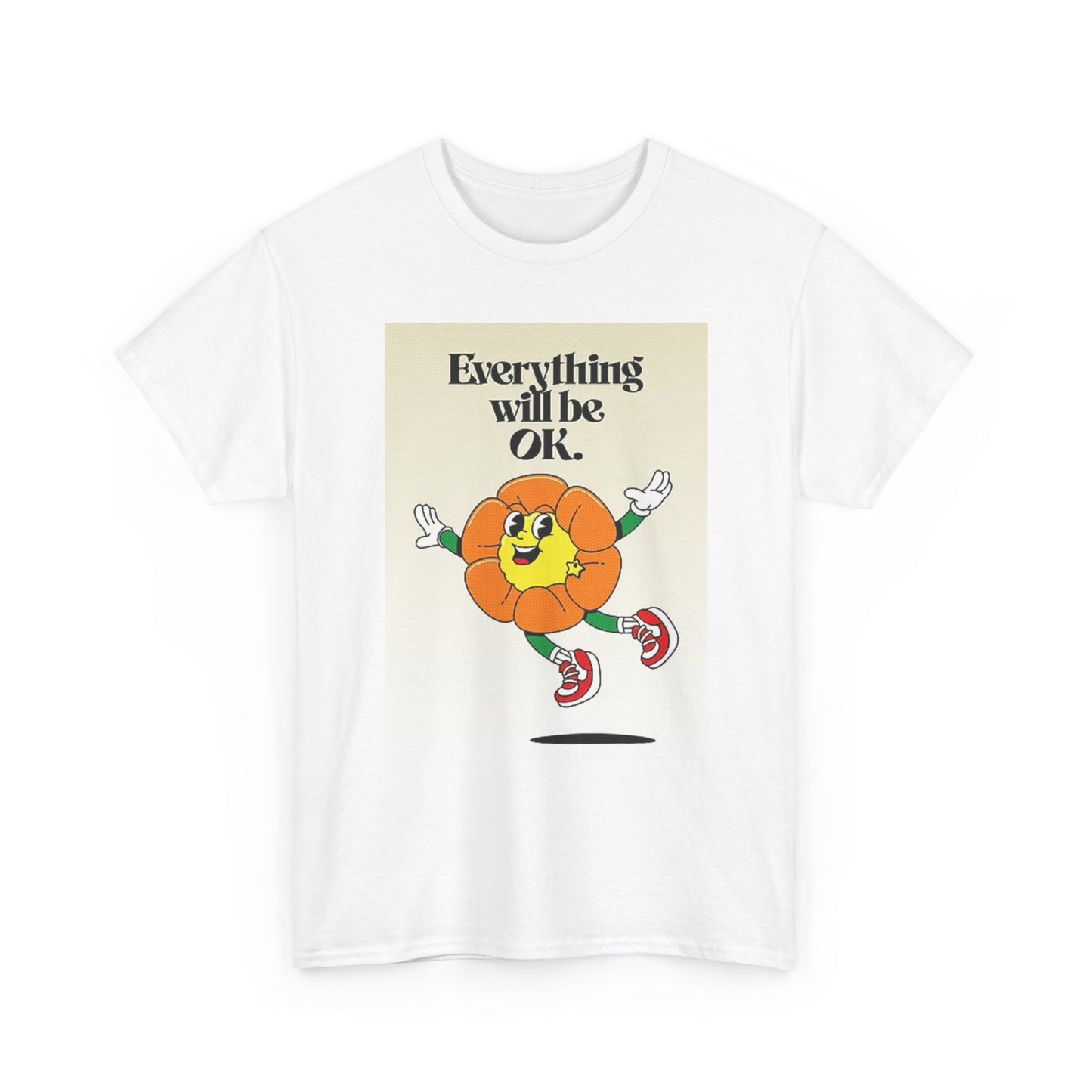 Everything Will Be Ok Graphic T Shirt Unisex Heavy Cotton Tee
