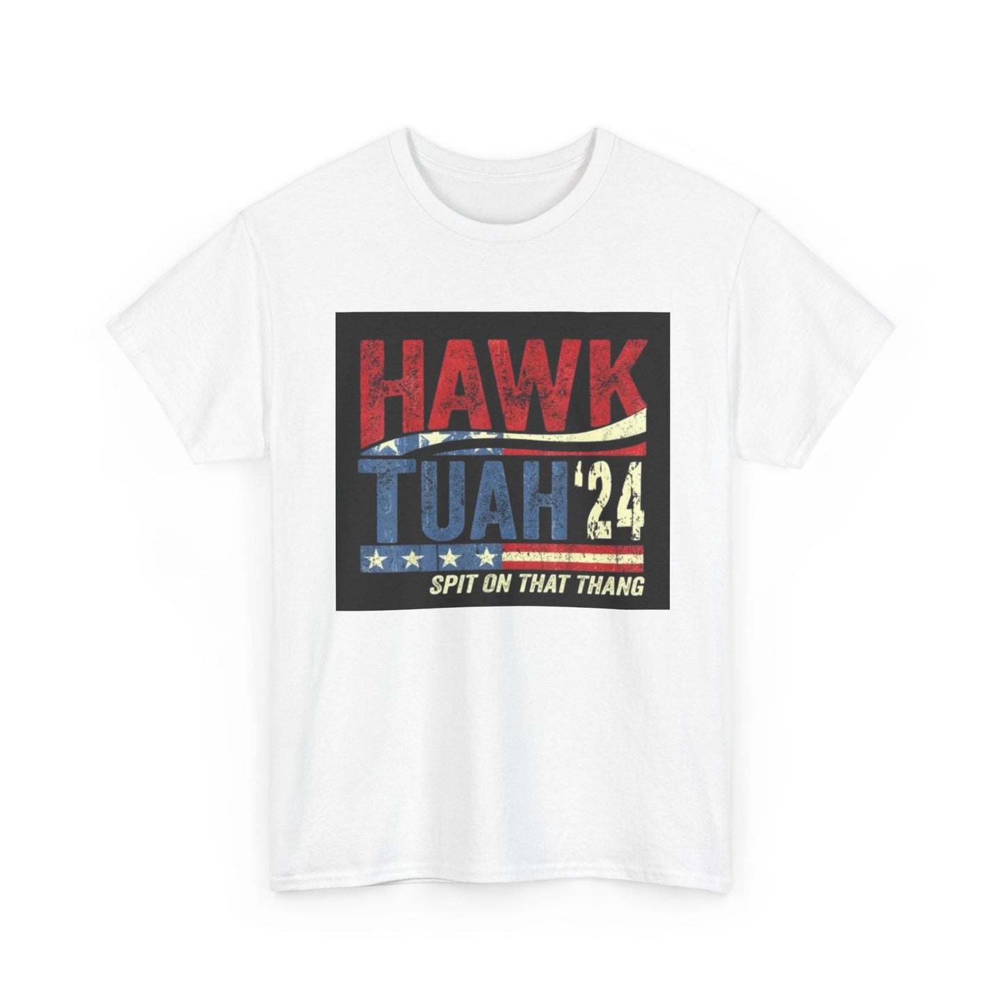 Hawk Tuah 2024 Spit On That Thang Funny Meme Gift Unisex Heavy Cotton Tee