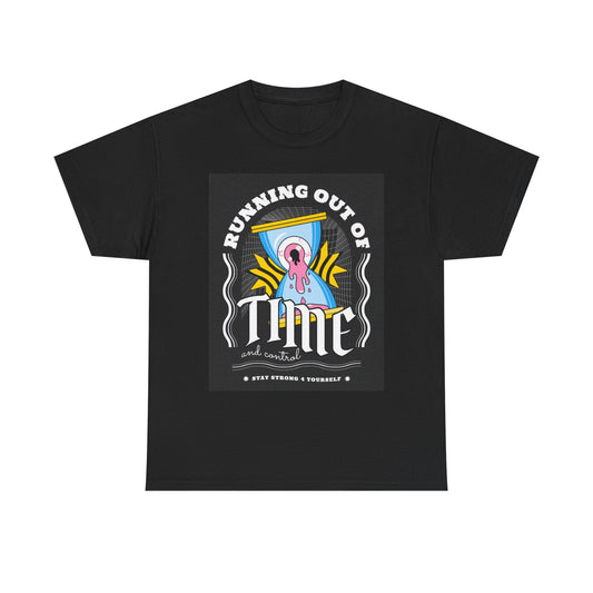 Running Out Of Time T Shirt Unisex Heavy Cotton Tee