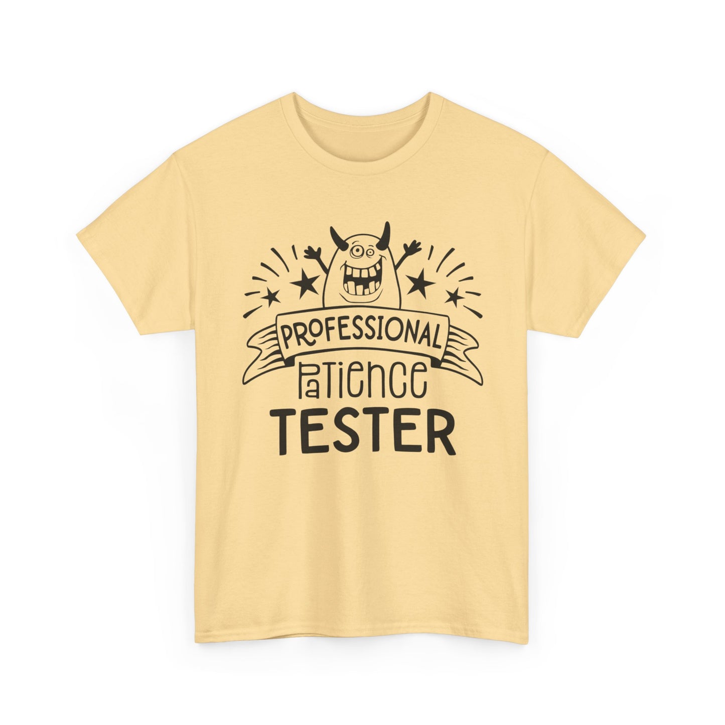 Professional Patience Tester Funny Graphic T Shirt Unisex Heavy Cotton Tee