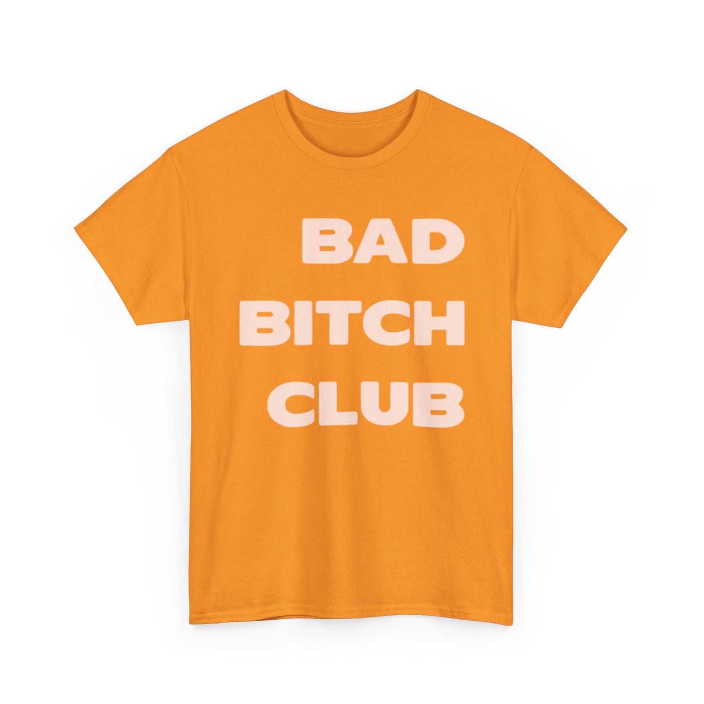 Bad Girls Club Graphic T Shirt Vintage Retro Unisex Heavy Cotton Tee