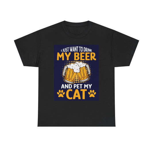 Drinkin Beer With My Cat Funny Shirt Jokes Humor Unisex Heavy Cotton Tee