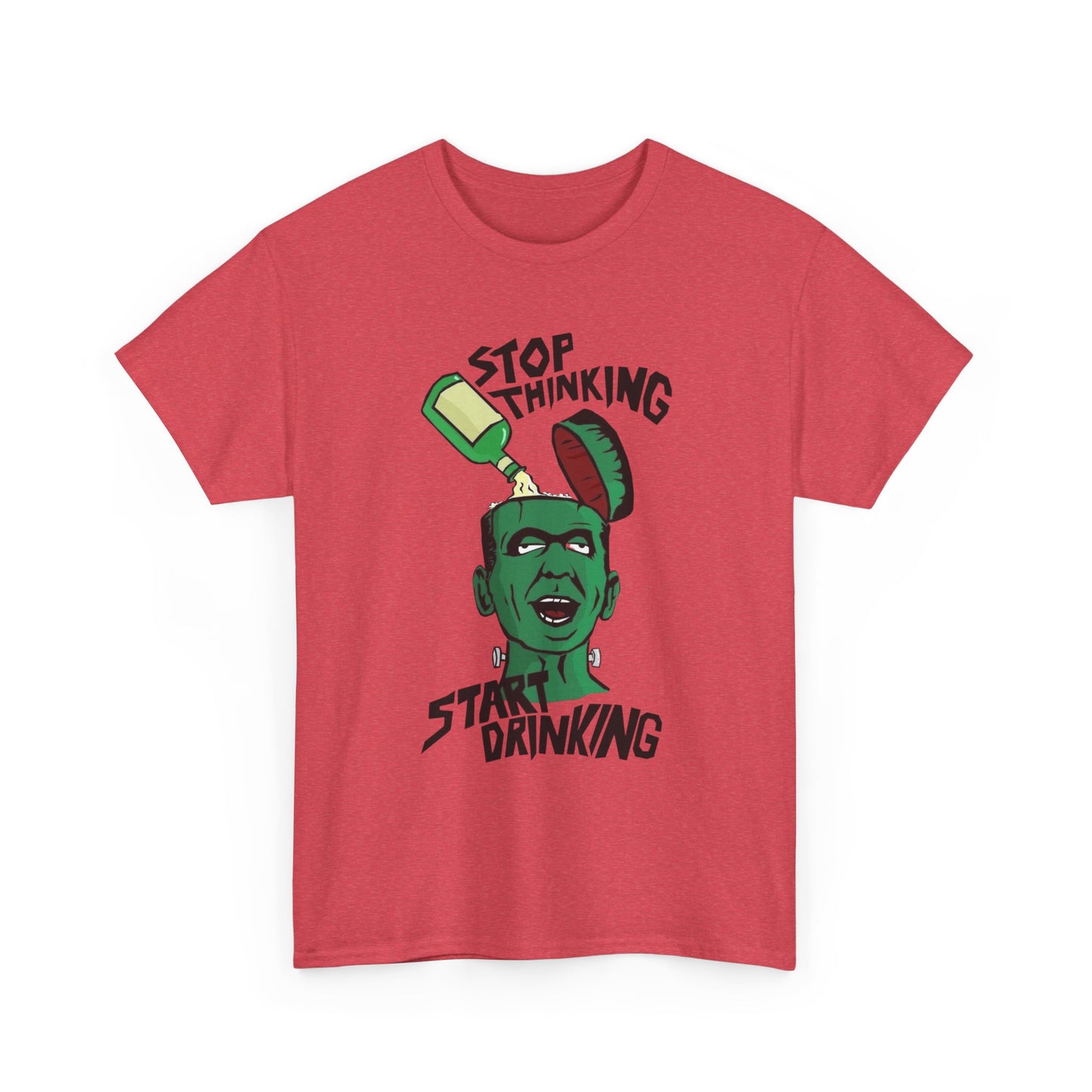 Stop Thinking Start Drinking Funny Graphic T Shirt NEW ADULT Tee