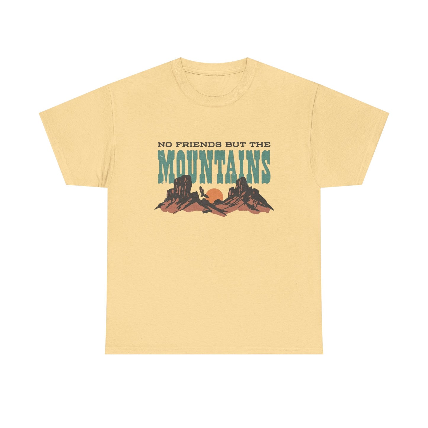 No Friends But The Mountains Graphic T Shirt NEW ADULT TEE Cotton