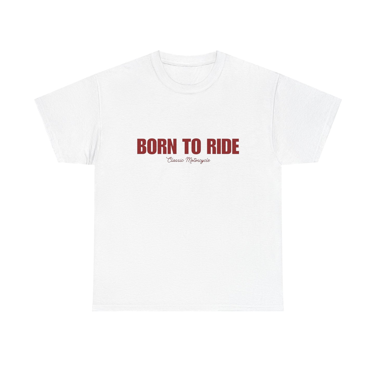Born To Ride Classic Motorcycles Graphic T-Shirt Cotton Tee New Gift Vintage