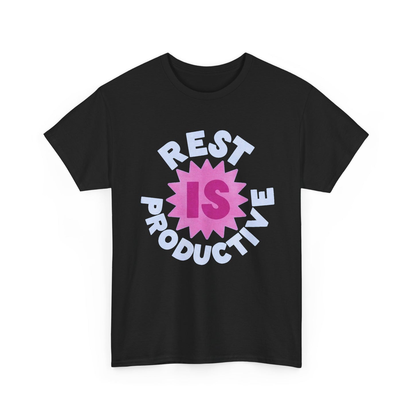 Rest Is Productive Graphic T Shirt NEW Unisex Heavy Cotton Tee