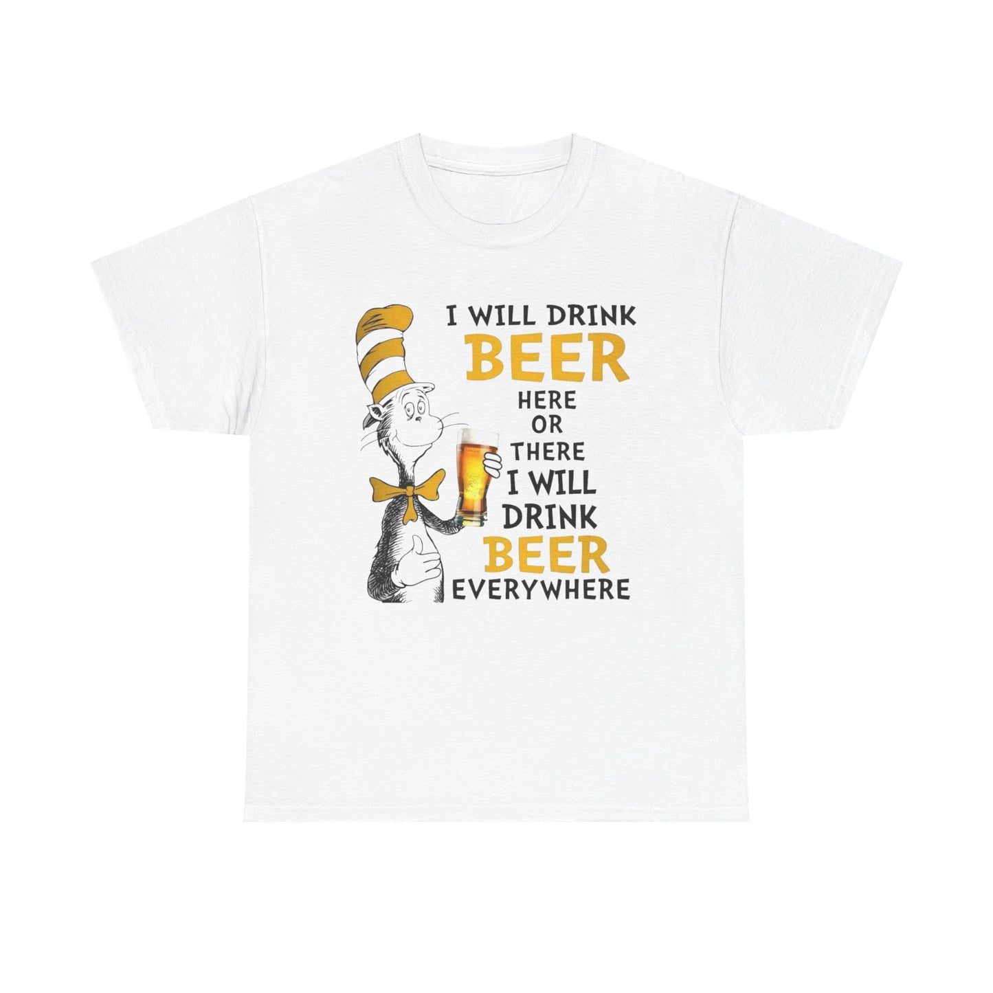 I Will Drink Beer Funny Graphic T Shirt NEW ADULT TEE Cotton