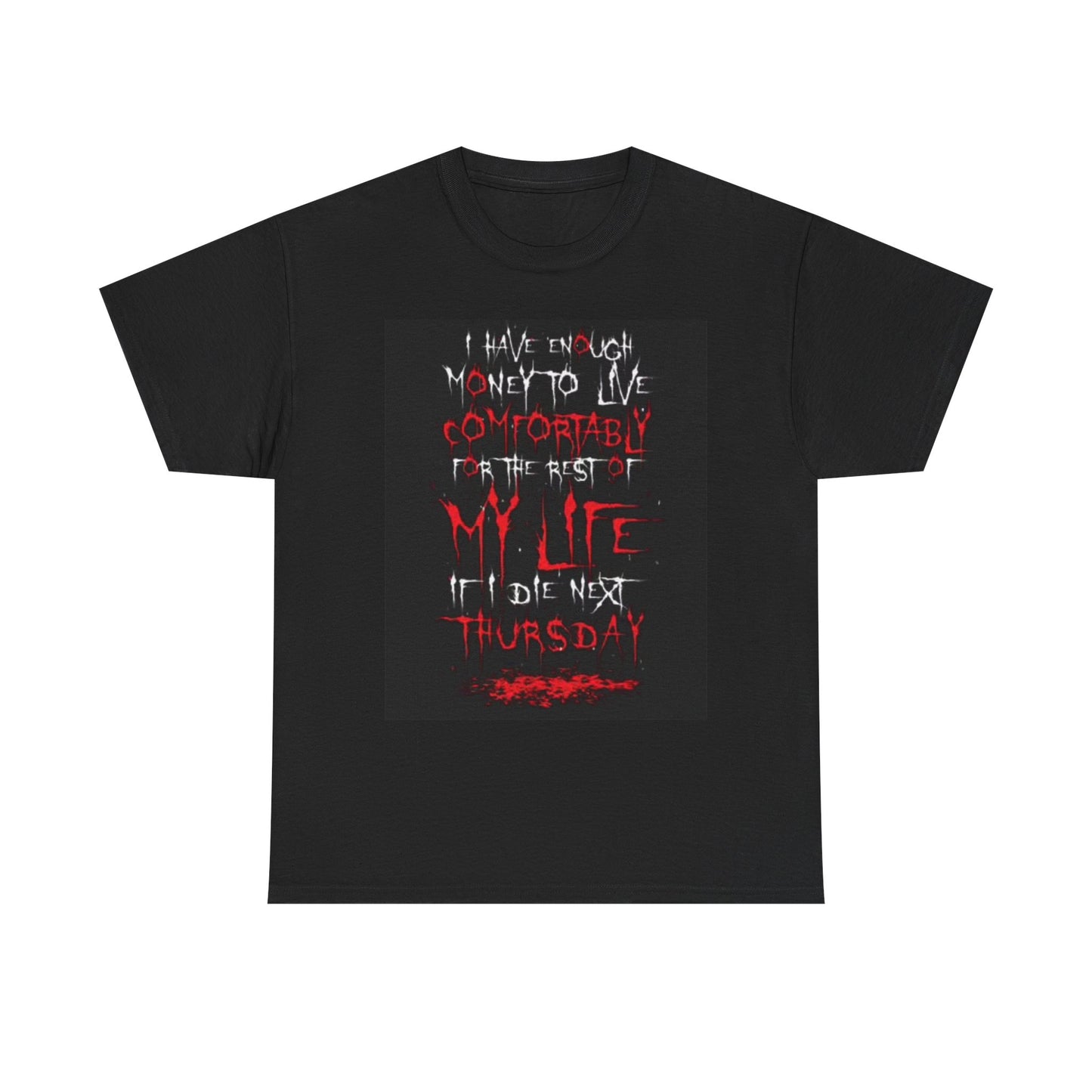 No Money Funny Graphic T Shirt Jokes Unisex Heavy Cotton Tee