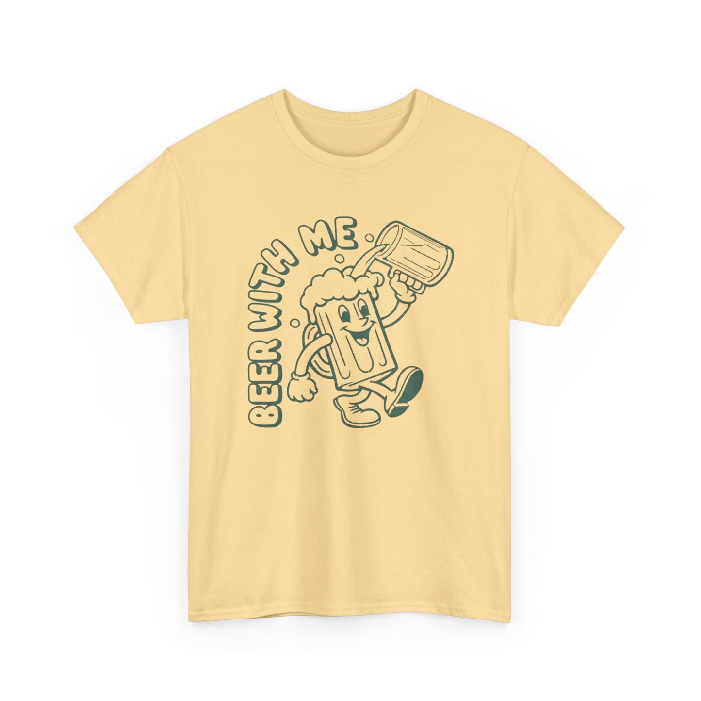 Beer With Me Graphic T Shirt ADULT NEW