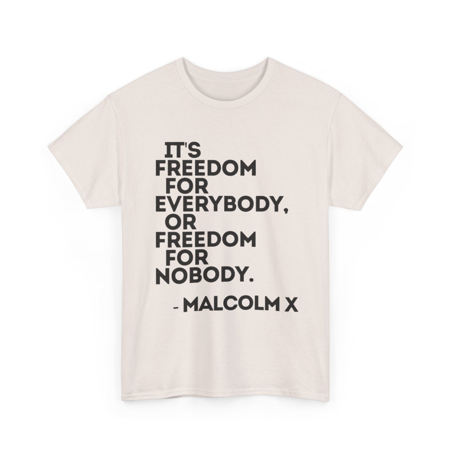Malcolm X Quotes Retro Graphic T Shirt Heavy Cotton Tee NEW Gift