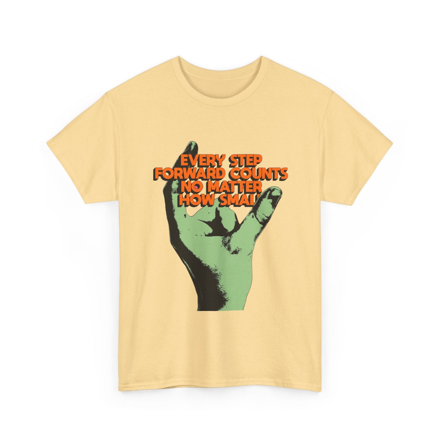 Every Step Forward Counts Graphic T Shirt NEW ADULT Unisex Heavy Cotton Tee