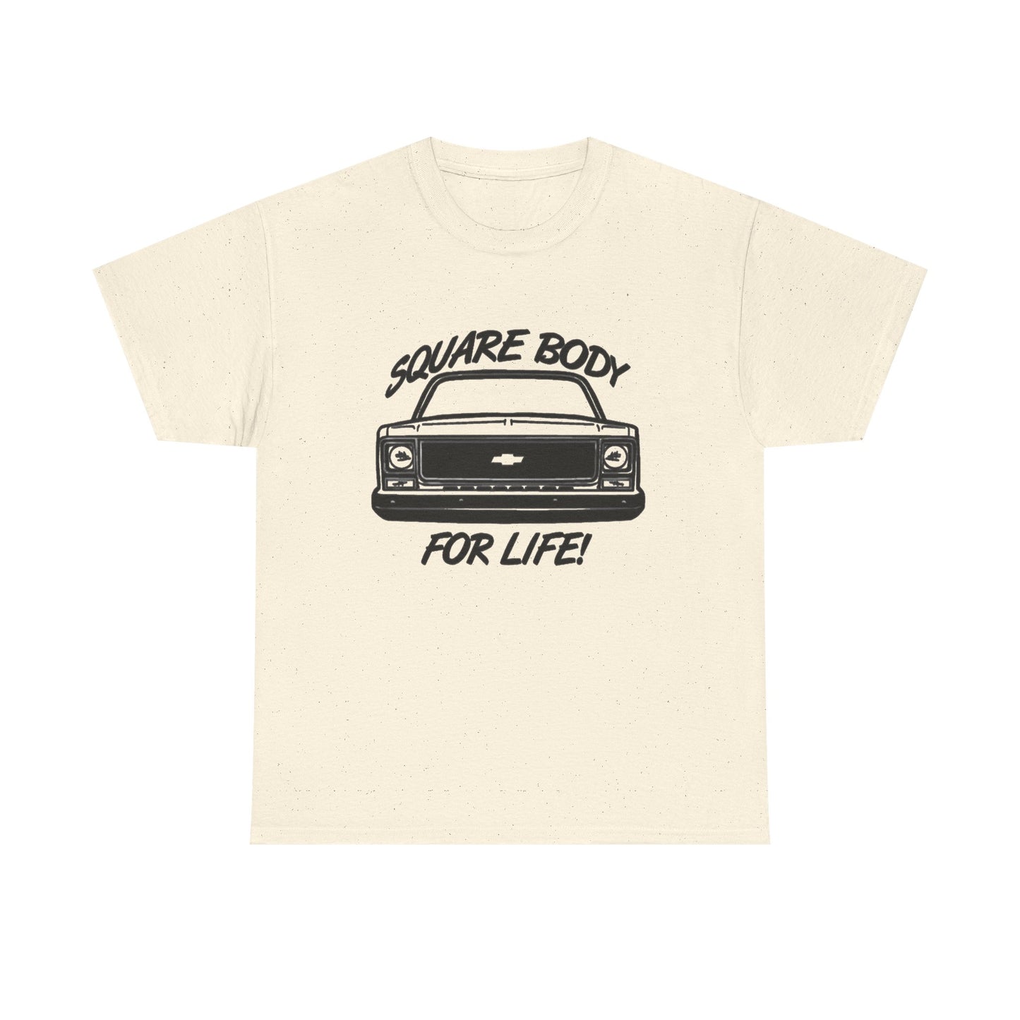 Squarebody For Life Chevy Graphic T Shirt Unisex Heavy Cotton Tee NEW