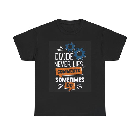 Code Never Lies T Shirt Funny Coding Computers Nerds Unisex Heavy Cotton Tee