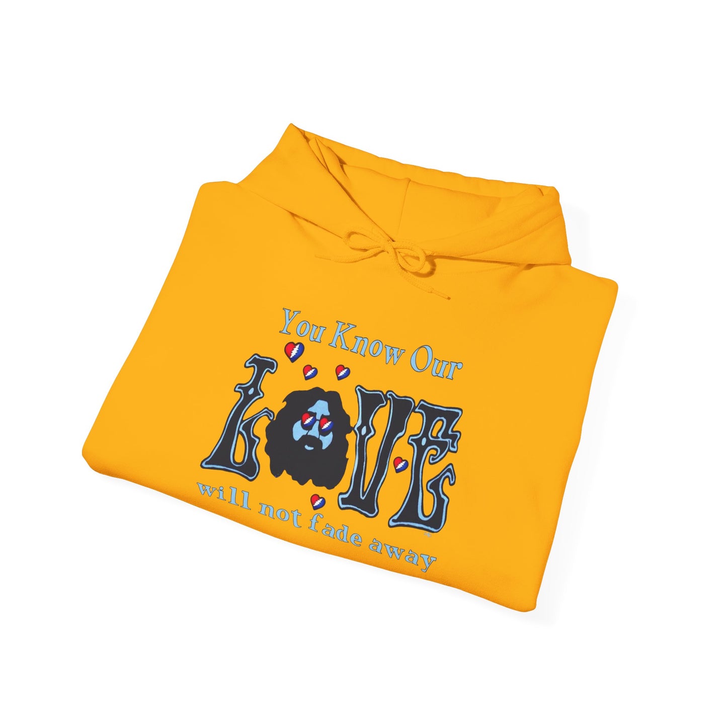 Jerry Garcia Love Will Never Fade Hoodie Unisex Heavy Blend™ Hooded Sweatshirt