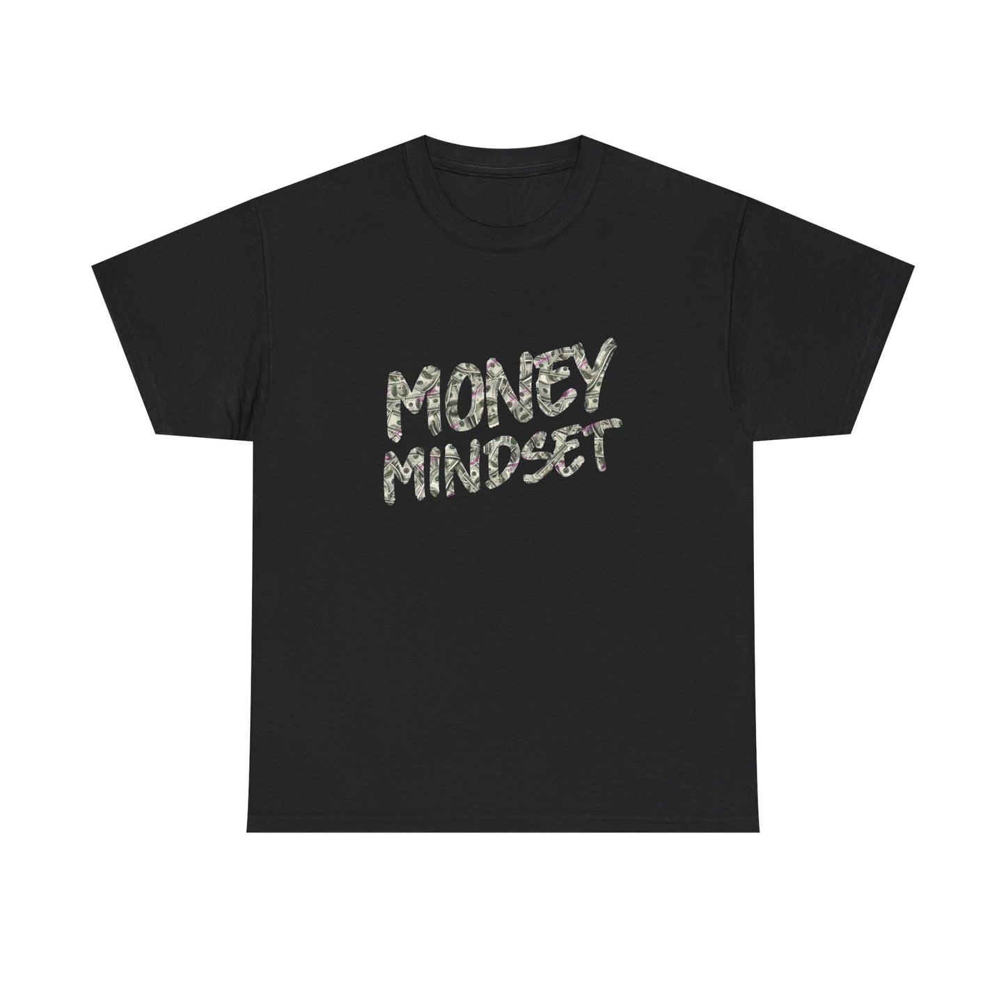 Money Mindset Graphic T Shirt NEW ADULT
