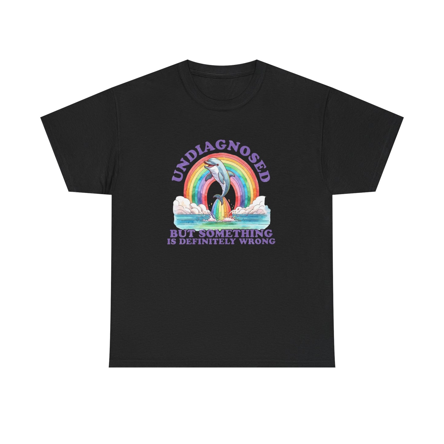 Undiagnosed But Something's Wrong Graphic T Shirt Unisex Heavy Cotton Gift New