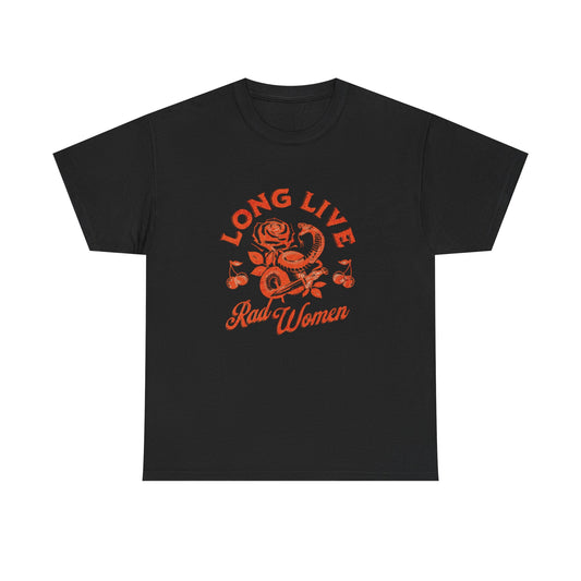Long Live Rad Women Graphic T Shirt ADULT Unisex Heavy Cotton Tee