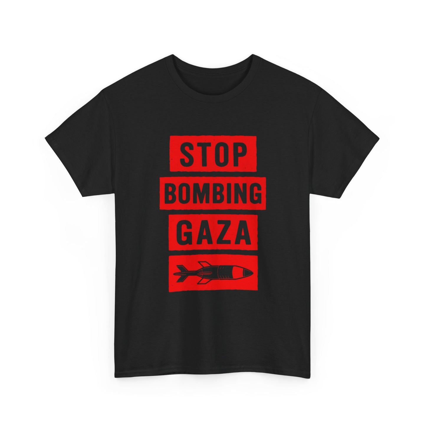 Stop Bombing Gaza Graphic T Shirt Unisex Heavy Cotton Tee NEW
