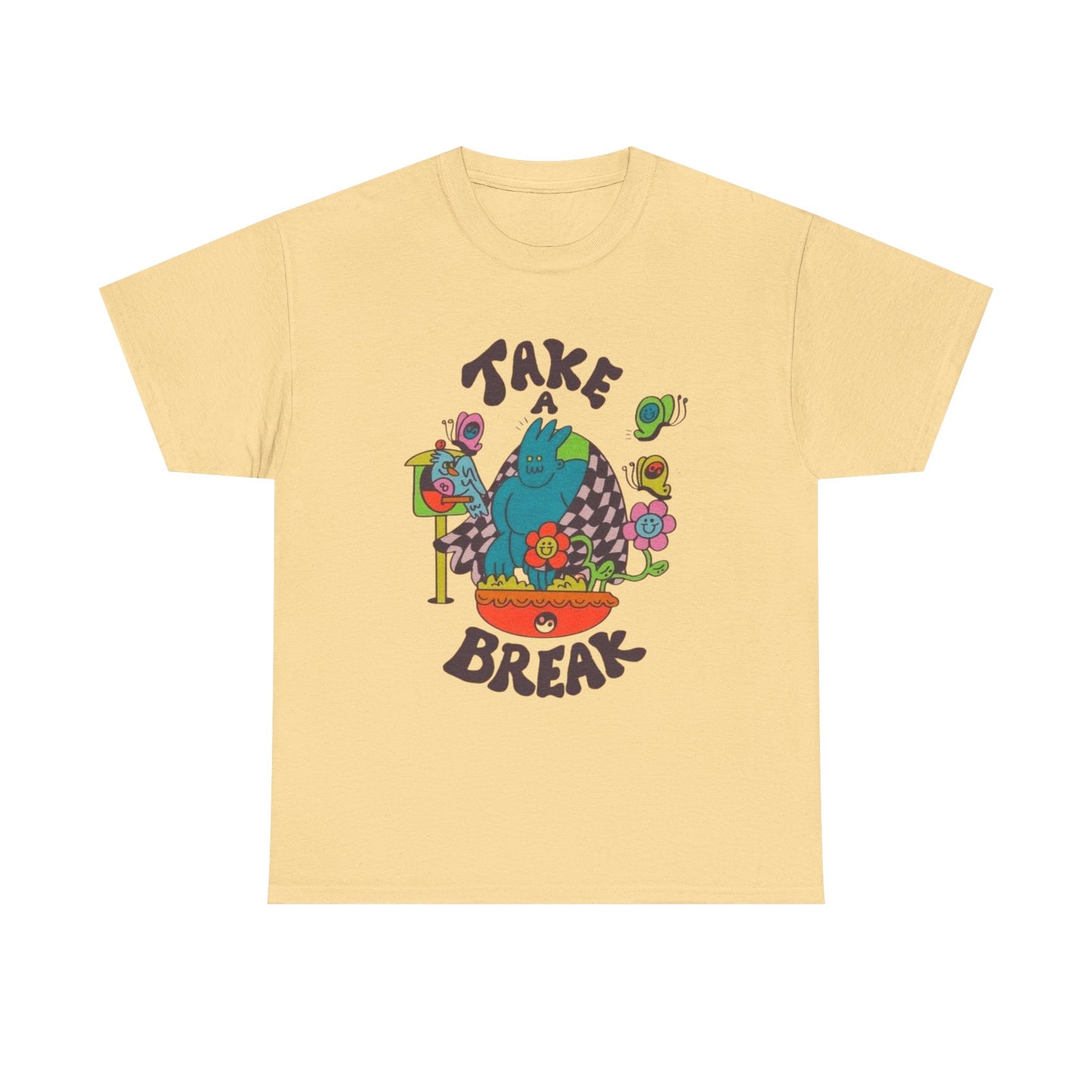 Take A Break Graphic T Shirt NEW Adult Unisex Heavy Cotton Tee