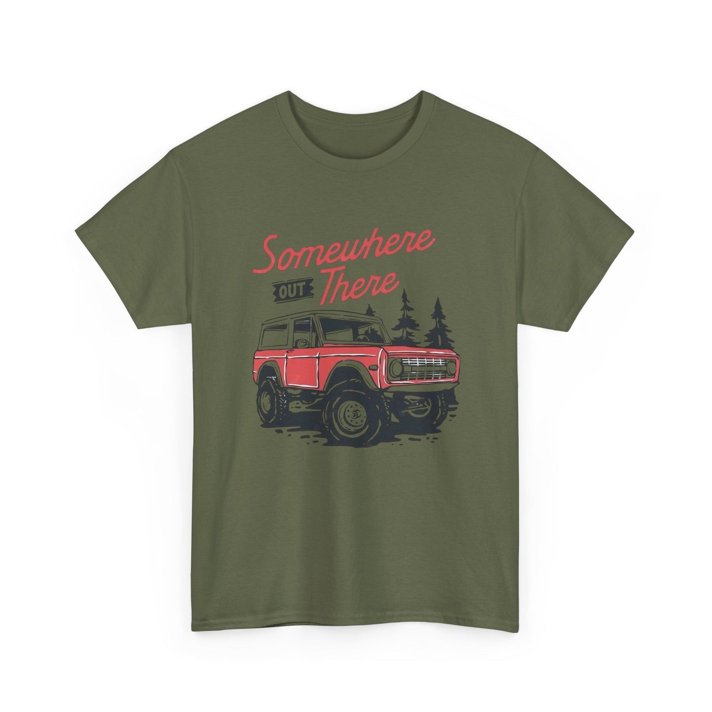 Somewhere Out There Bronco Graphic T Shirt Unisex Heavy Cotton Tee
