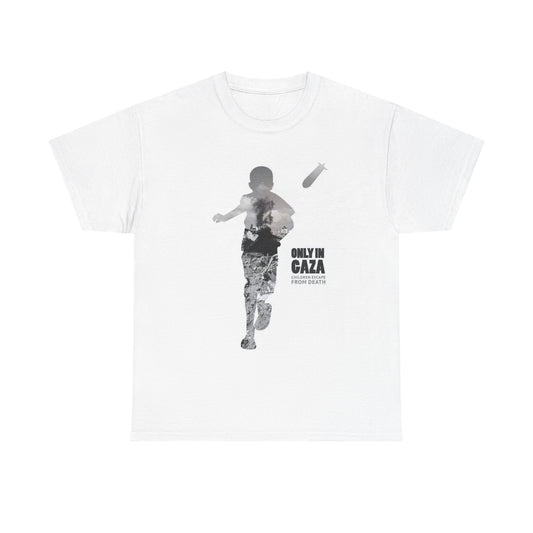 Free Palestine Graphic T Shirt Only In Gaza Unisex Heavy Cotton Tee
