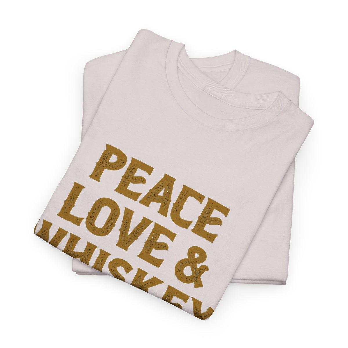 Peace Love And Whiskey Graphic T Shirt Men's Classic Heavy Cotton Tee