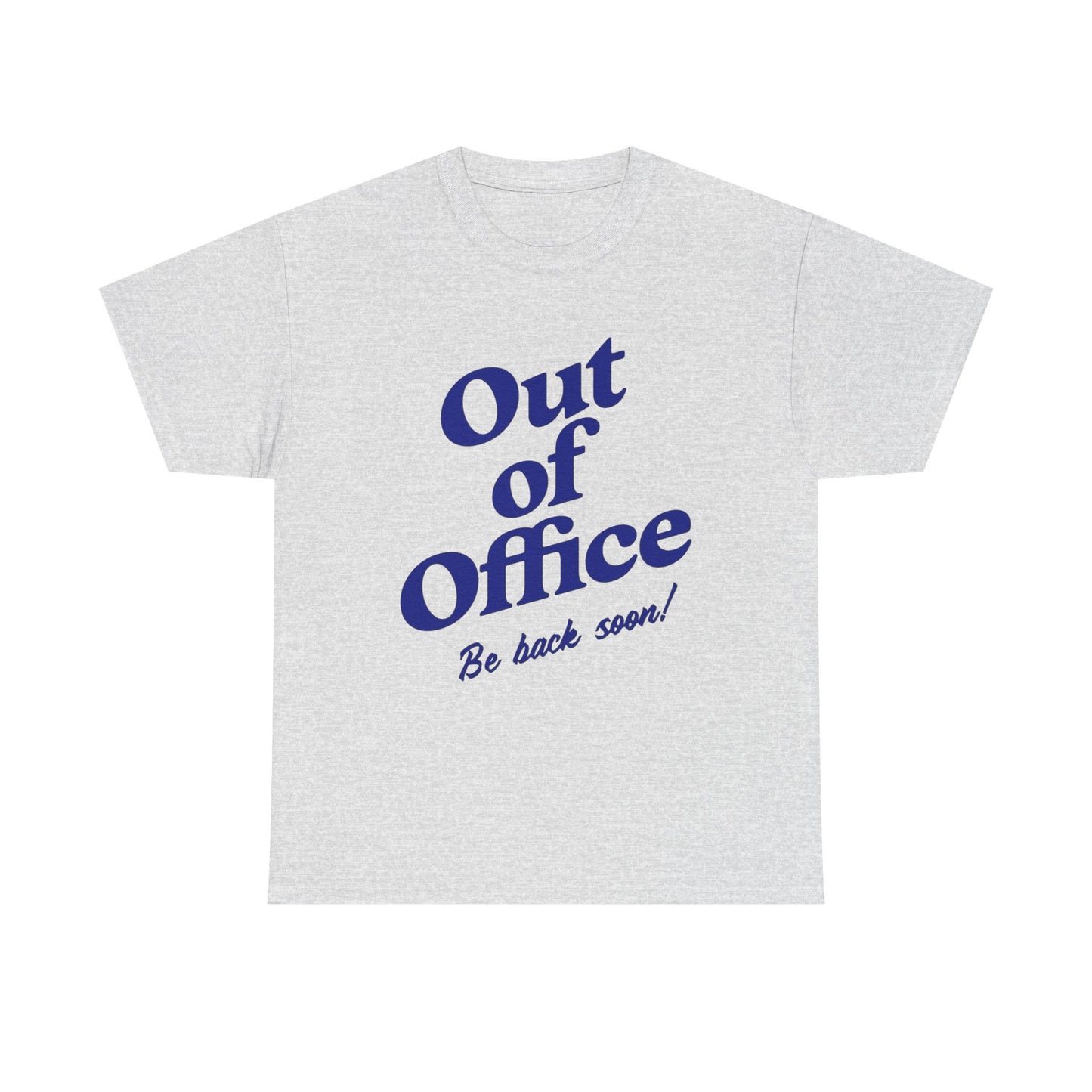 Out Of Office Vacation Graphic T Shirt NEW ADULT Unisex Heavy Cotton Tee