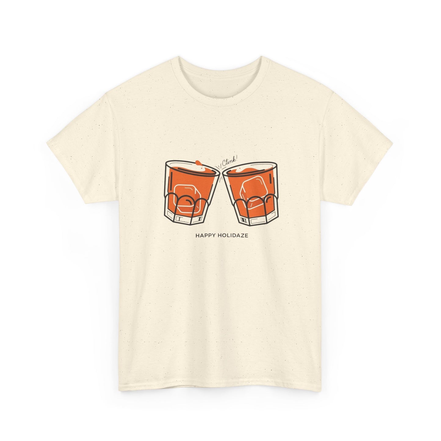 Happy Holidaze Drinks Graphic T Shirt ADULT NEW