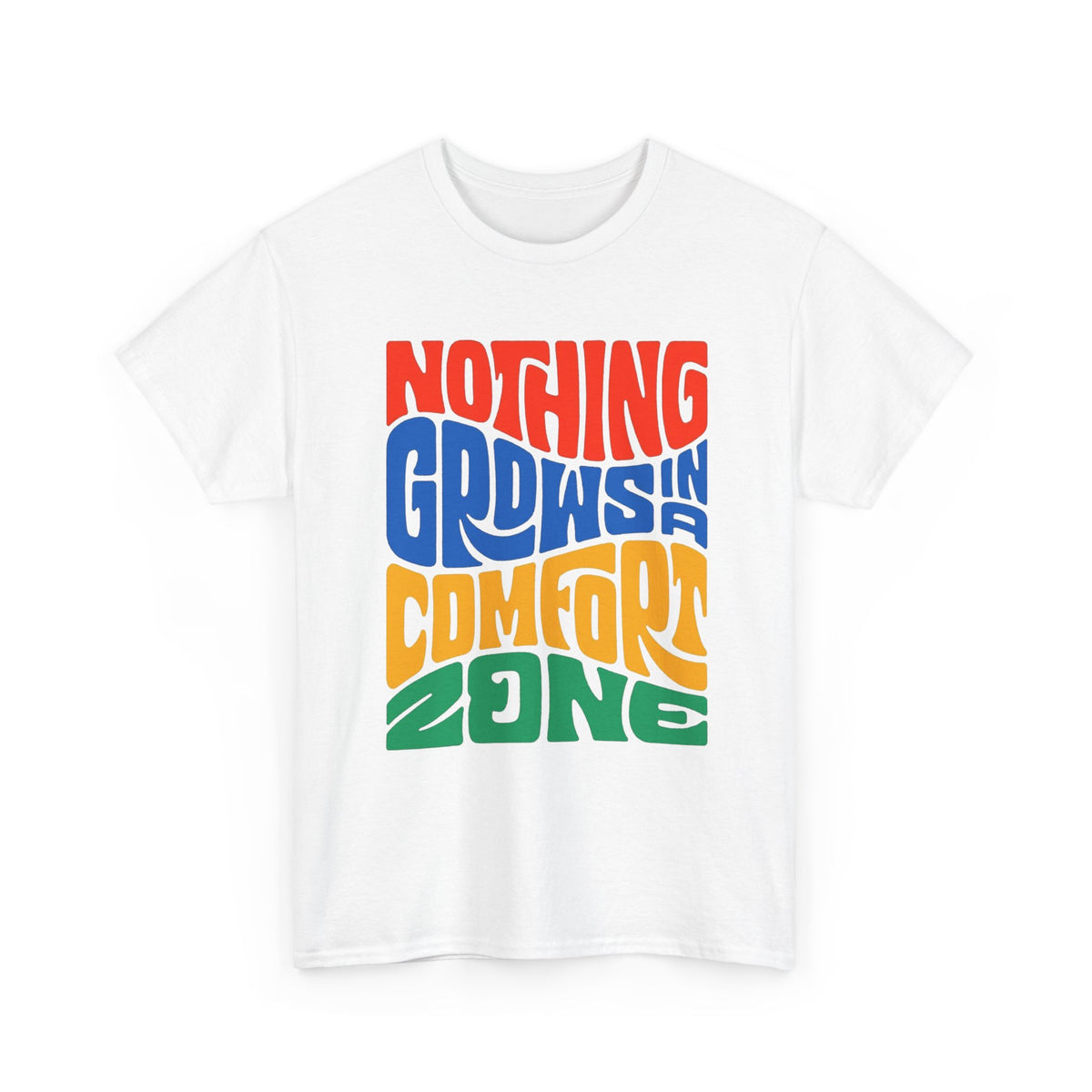 Nothing Grows In A Comfort Zone Graphic T Shirt NEW ADULT TEE VINTAGE