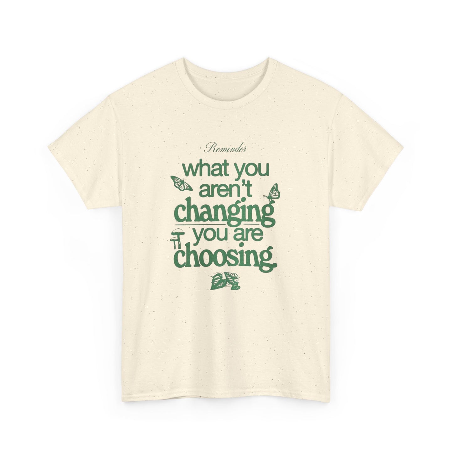 Keep Changing Motivation Graphic T-Shirt Cotton Tee New Gift Vintage