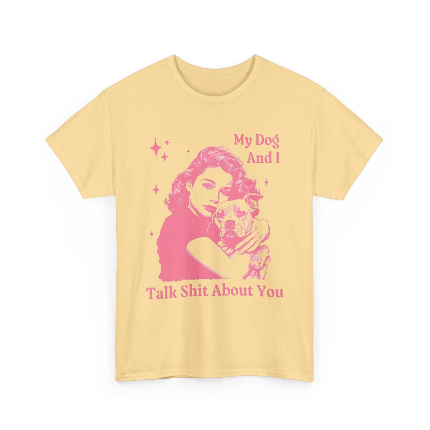 My Dog And I Funny Jokes Graphic T Shirt NEW ADULT