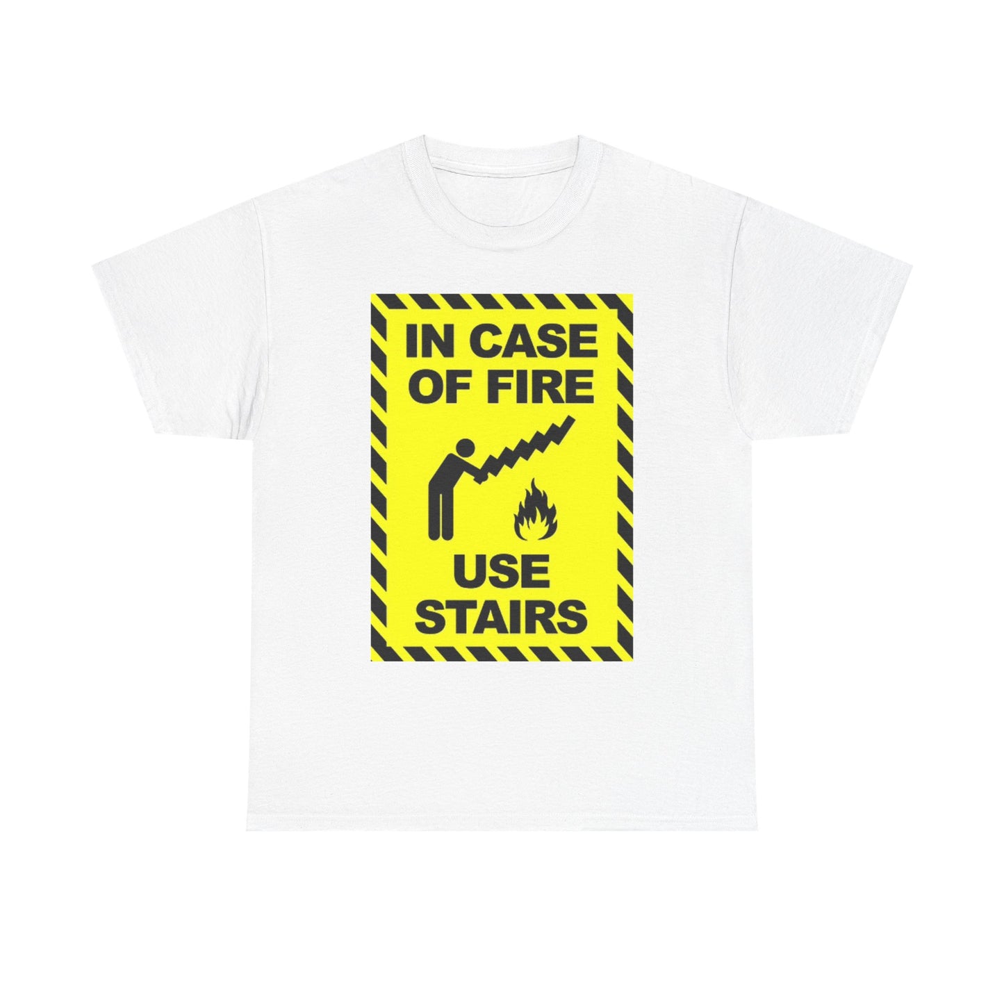 Fire Safety Graphic T Shirt Funny Jokes Humor Unisex Heavy Cotton Tee