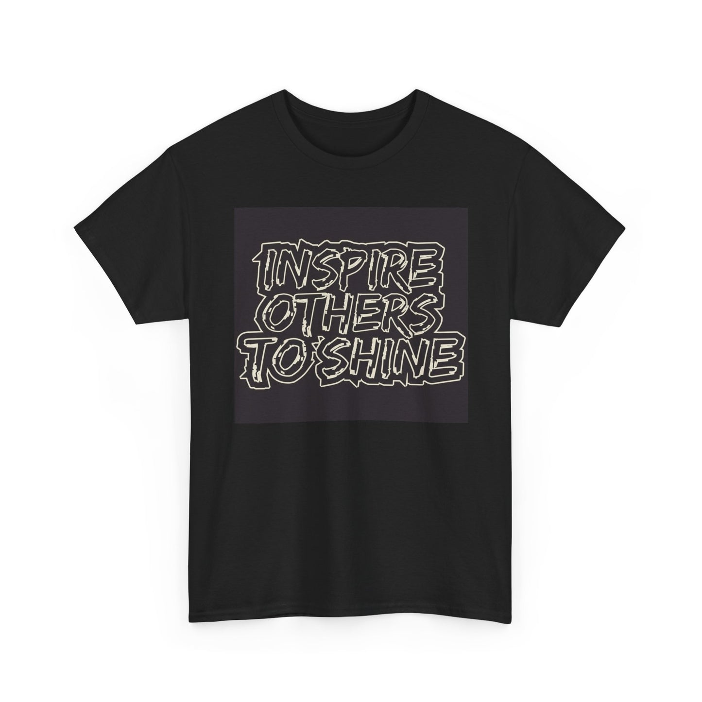 Inspire Others To Shine T Shirt Graphic Unisex Heavy Cotton Tee