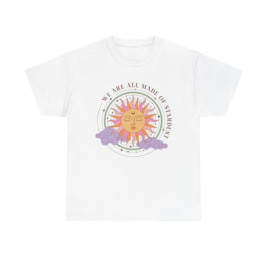 We Are All Made Of Stardust Graphic T Shirt NEW ADULT Unisex Heavy Cotton Tee