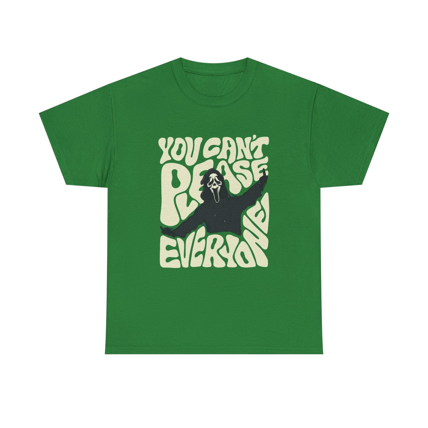 You Can't Please Everybody Halloween T Shirt Graphic Heavy Cotton Tee NEW GIFT