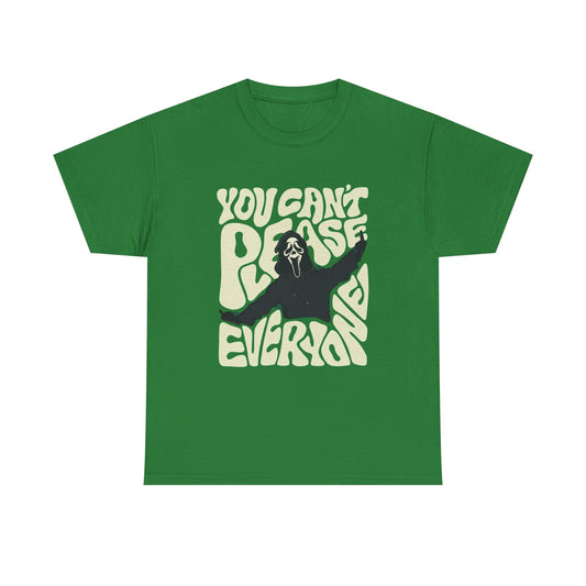 You Can't Please Everybody Halloween T Shirt Graphic Heavy Cotton Tee NEW GIFT