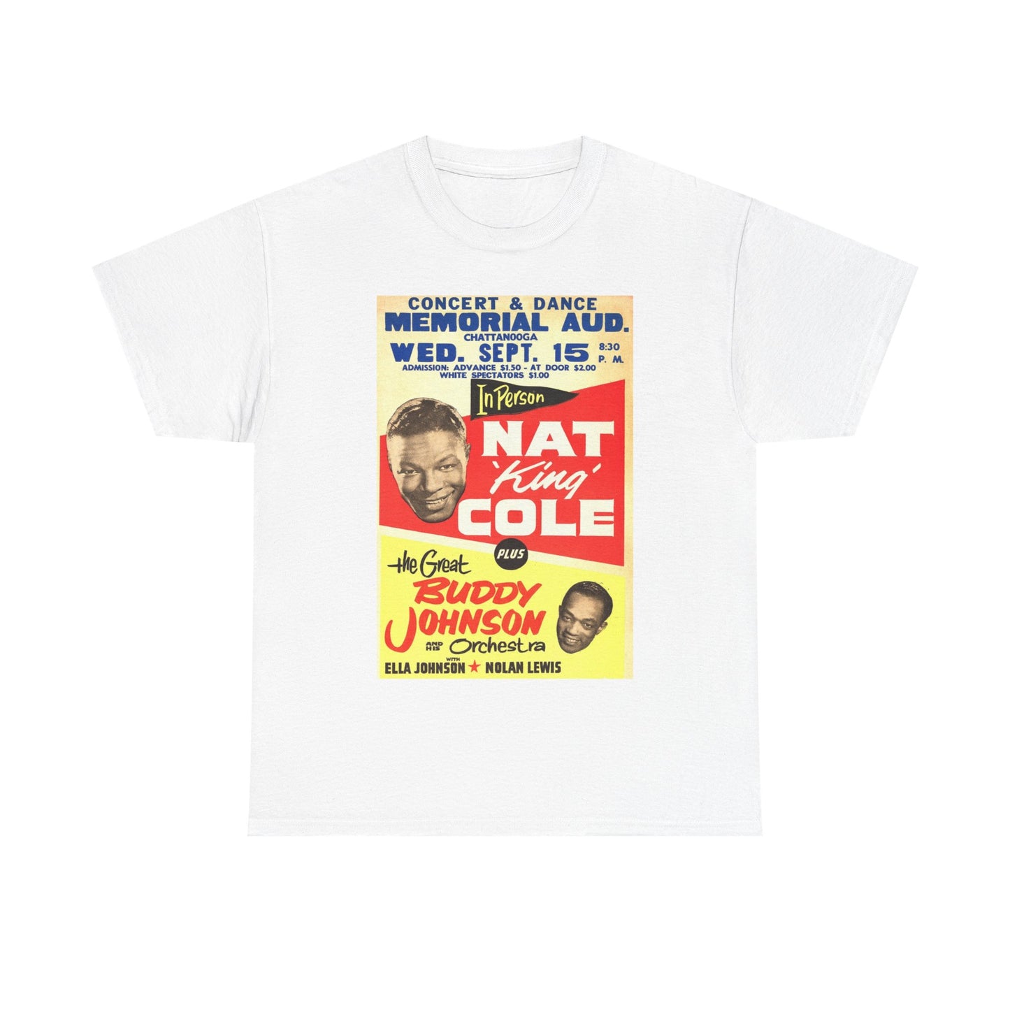 Nat King Cole Tshirt Vintage Poster For concert retro Unisex Heavy Cotton Tee