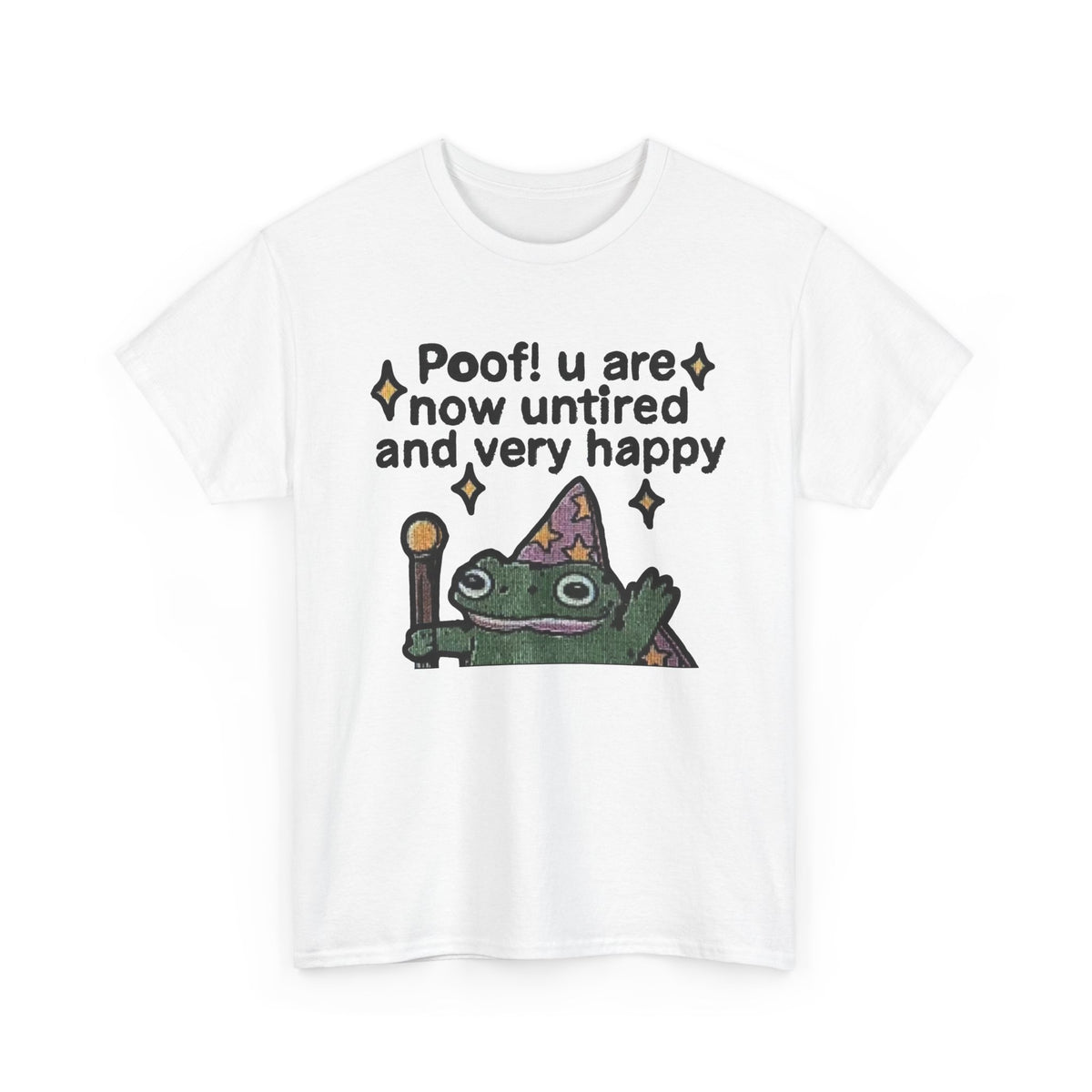 Poof! You Are Now Untired Frog Graphic T-Shirt Men's Graphic Tee Funny
