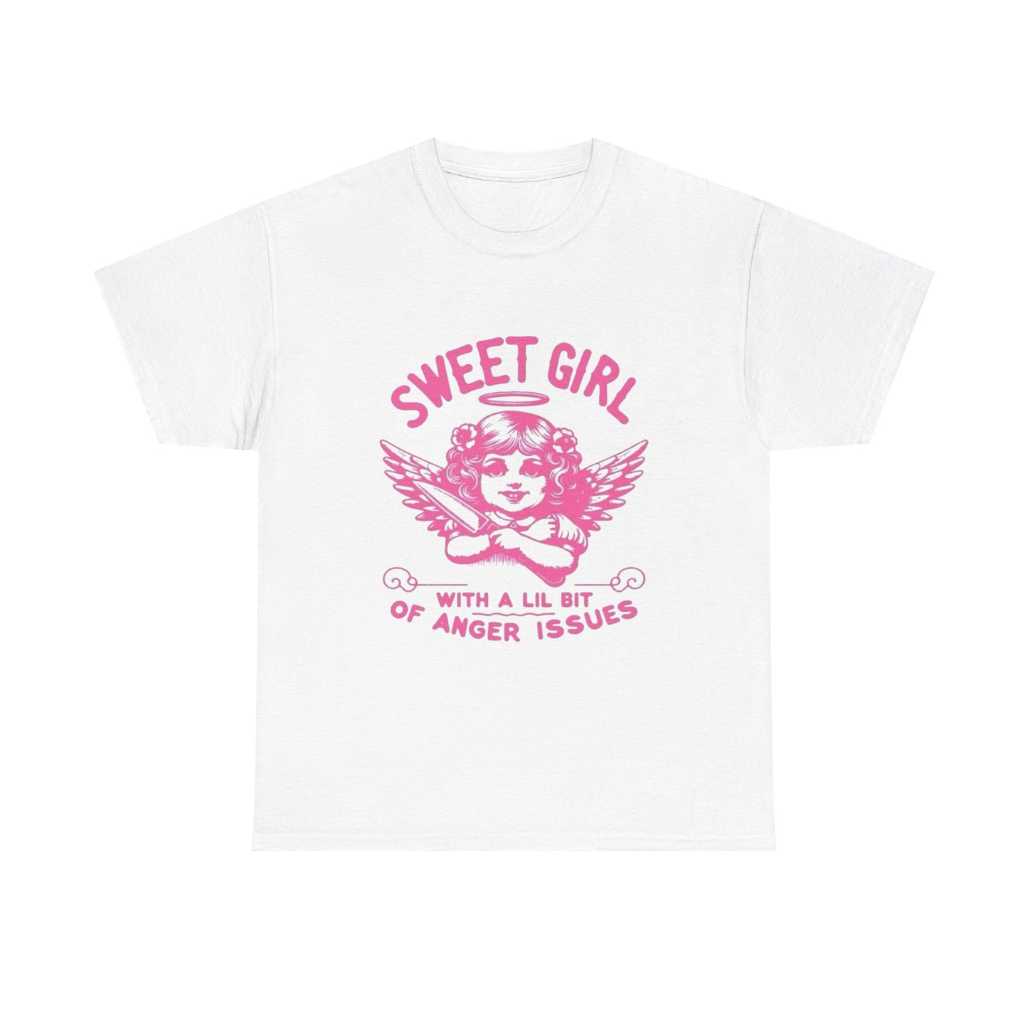 Sweet Girl Anger Issues Funny Graphic T Shirt Unisex Heavy Cotton Tee