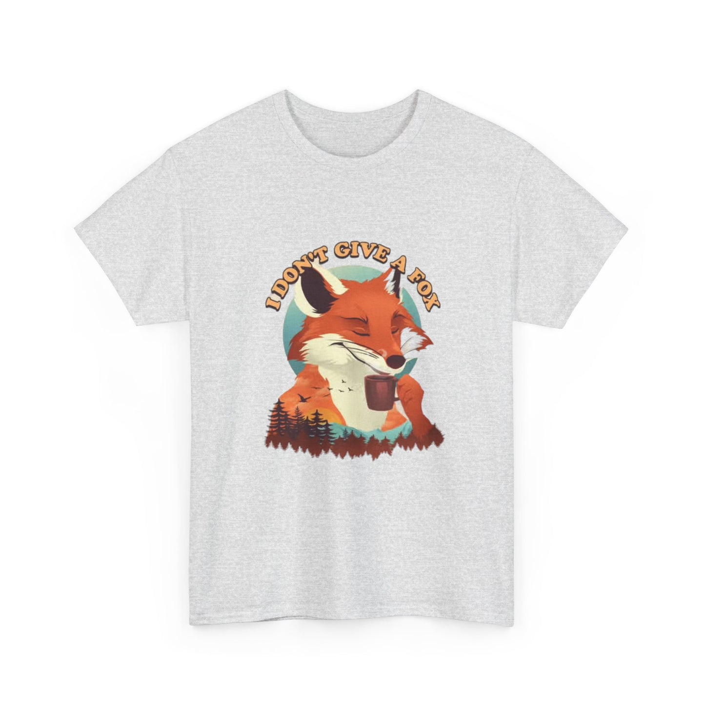I Dont Give A Fox Shirt Funny Animal Graphic Jokes Comedy Gift Unisex Heavy