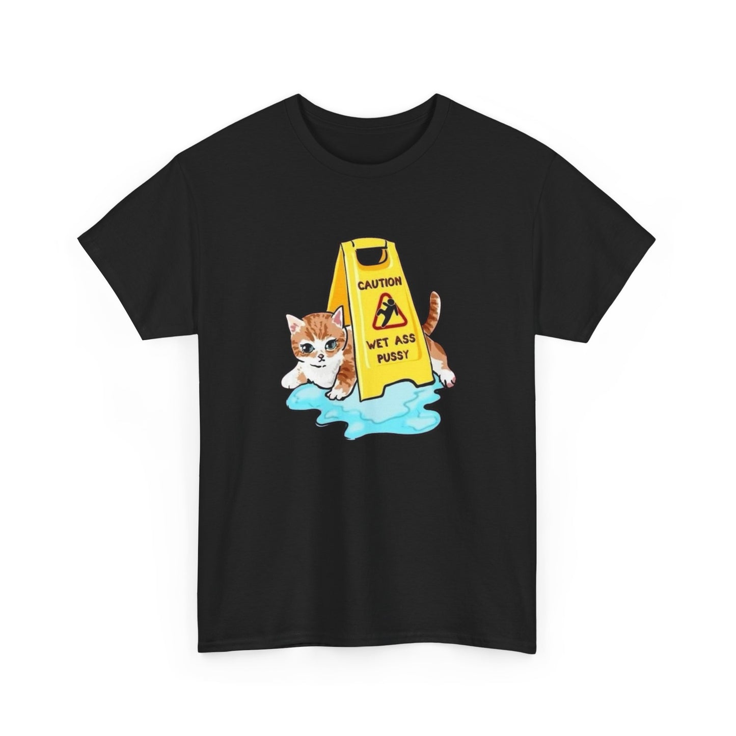 Caution Wet Ass Pussy Funny Cats Graphic T-Shirt Comfy Cotton Tee Brand NEW