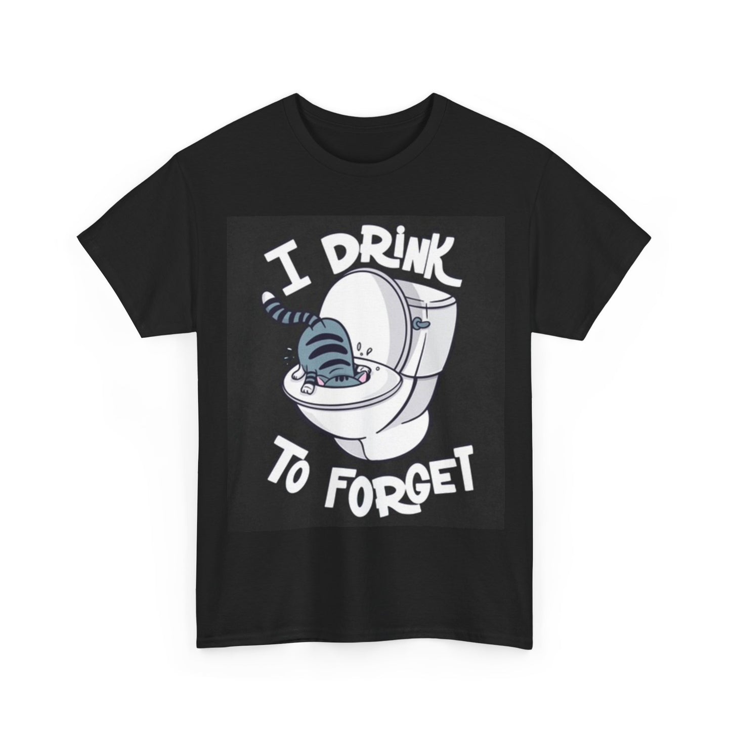 I Drink To Forget Shirt Funny Cat Toilet Graphic Unisex Heavy Cotton Tee