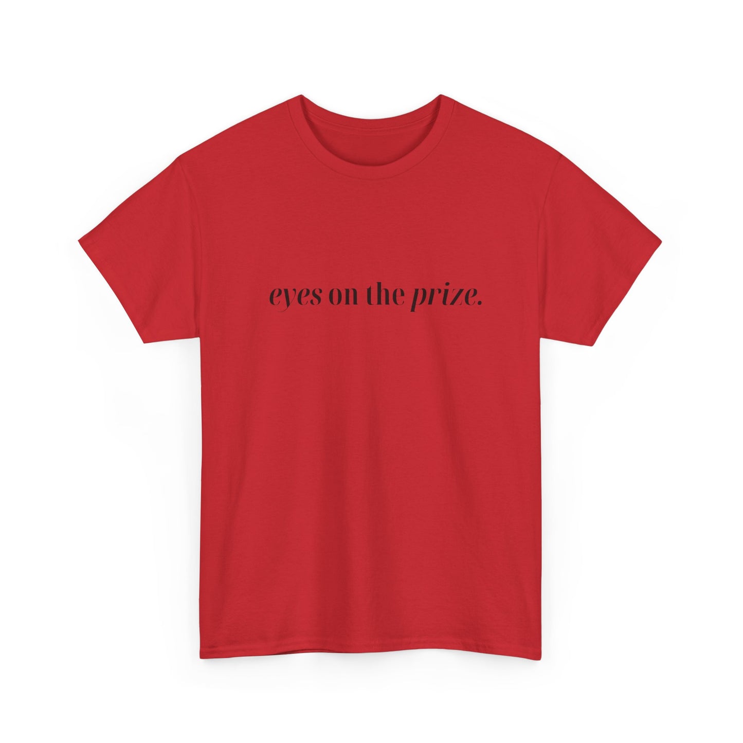 Eyes On The Prize Graphic T Shirt NEW ADULT Tee