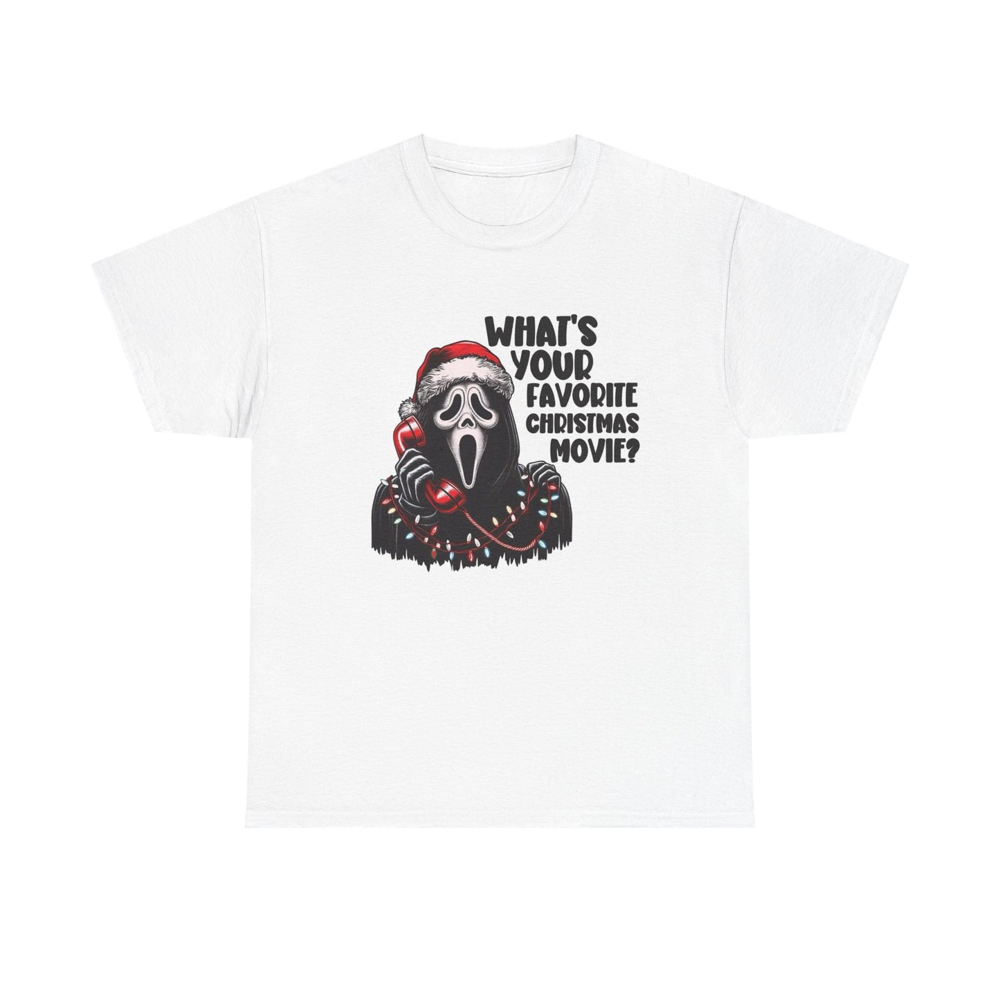 What's Your Favorite Christmas Movie T Shirt Funny Unisex Heavy Cotton Tee