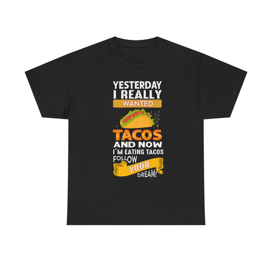 I Love Tacos Graphic T Shirt Funny Jokes Mexican Unisex Heavy Cotton Tee