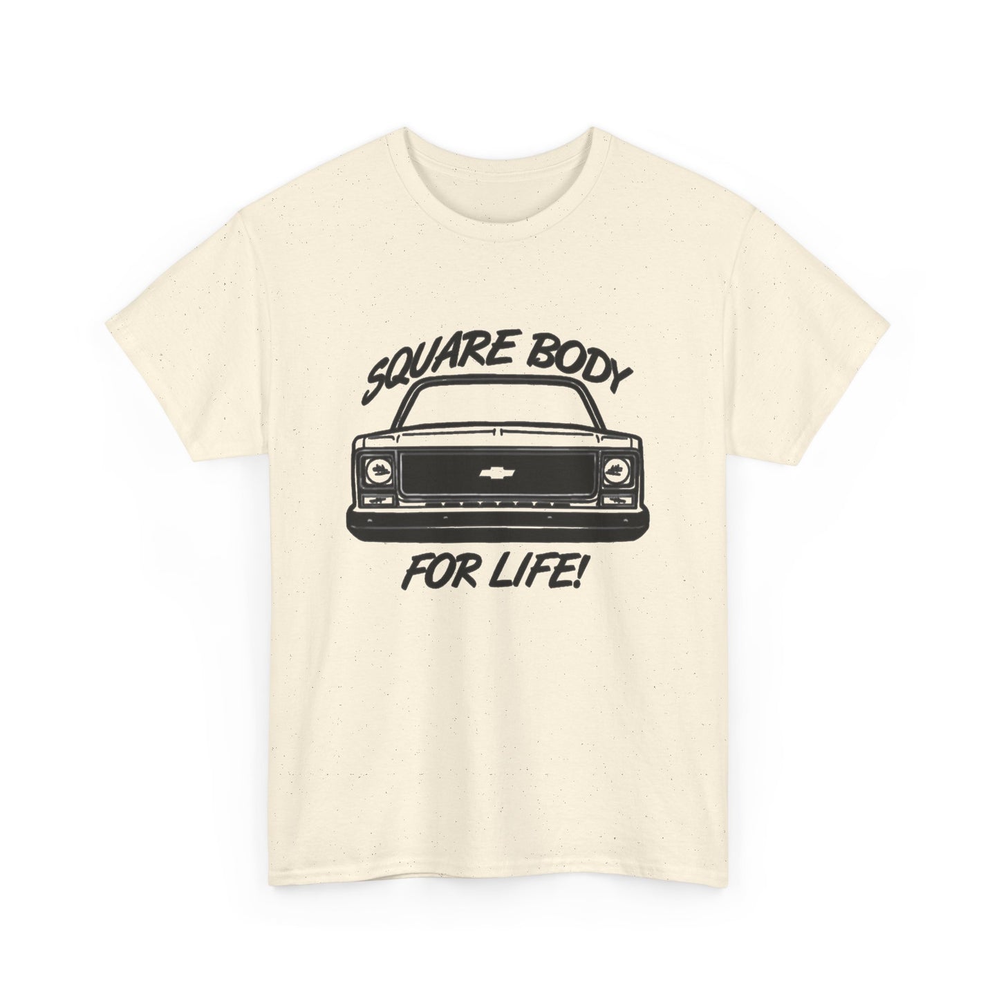Squarebody For Life Chevy Graphic T Shirt Unisex Heavy Cotton Tee NEW