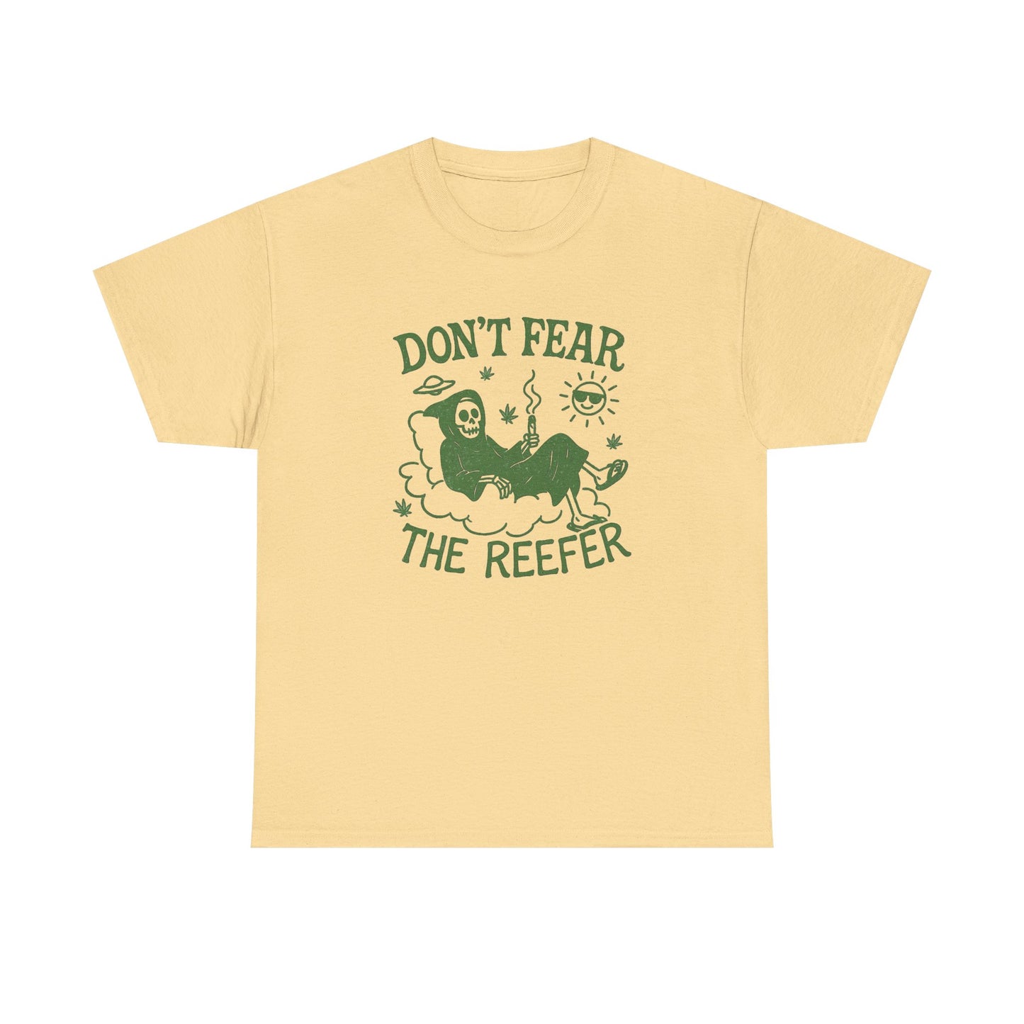 Don't Fear The Reefer Graphic T Shirt NEW Unisex Heavy Cotton Tee