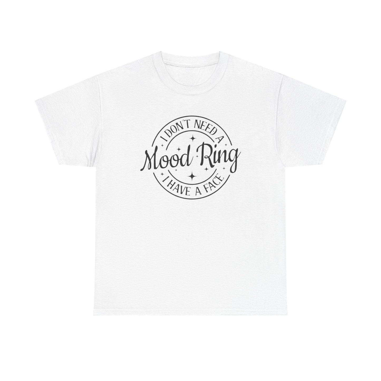 Funny Mood Ring Graphic T Shirt Unisex Heavy Cotton Tee
